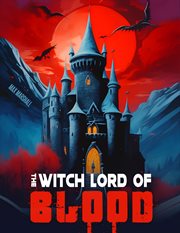 The Witch Lord of Blood cover image