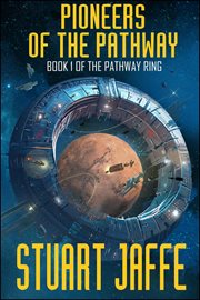 Pioneers of the Pathway cover image
