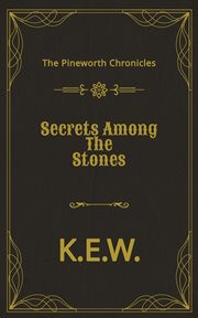 Secrets smong the stones cover image