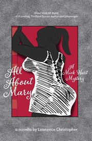 All About Mary a Mick Hart Mystery cover image