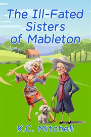 The Ill-Fated Sisters of Mableton cover image