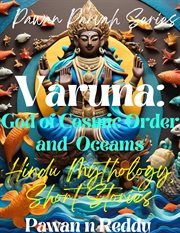 Varuna : God of cosmic orders and oceans cover image