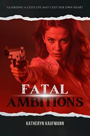 Fatal Ambitions cover image