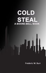 Cold Steal : Boone-Bell cover image