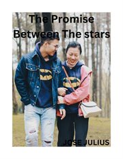 The Promise Between the Stars cover image