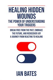 Healing Hidden Wounds cover image
