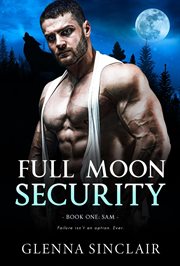 Sam : Full Moon Security cover image