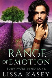 Range of Emotion : Survivors Find Love cover image