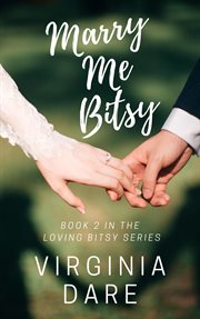 Marry Me Bitsy cover image