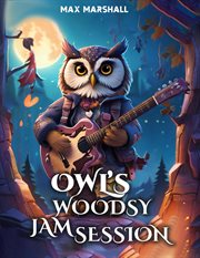 Owl's Woodsy Jam Session cover image