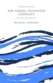 The Israel-palestine Conflict cover image