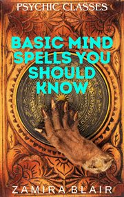 Basic Mind Spells You Should Know cover image