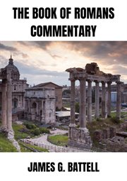 The Book of Romans Commentary cover image