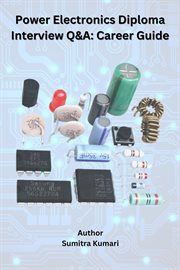 Power Electronics Diploma Interview Q&A : Career Guide cover image