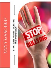 Don't Look Away : Strategies Against Bullying and Harassment cover image