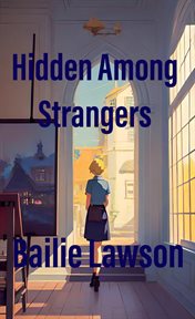 Hidden Among Strangers cover image