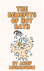Benefits of Hot Bath cover image