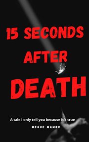 15 Seconds After Death cover image