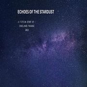 Echoes of the Stardust cover image