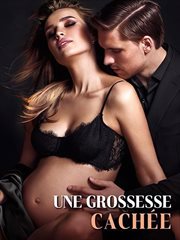 Une grossesse Cachée cover image