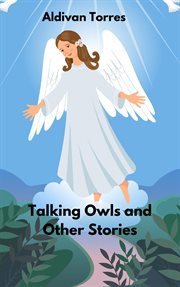 Talking Owls and Other Stories cover image