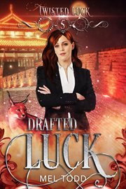 Drafted Luck : Twisted Luck cover image
