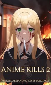 Anime kills 2 cover image