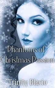 Phantoms of Christmas Passion cover image