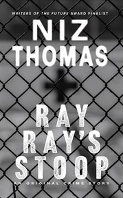 Ray Ray's Stoop cover image