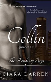 Collin : Episodes #7-9 cover image