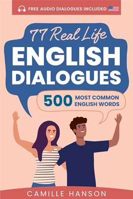 77 Real Life English Dialogues