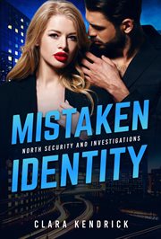 Mistaken Identity : North Security And Investigations cover image
