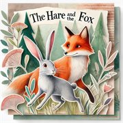 The Hare and the Fox cover image