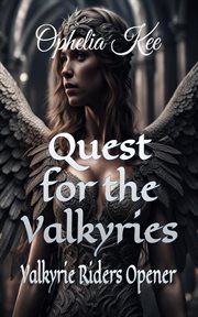 Quest for the Valkyries : Valkyrie Riders cover image