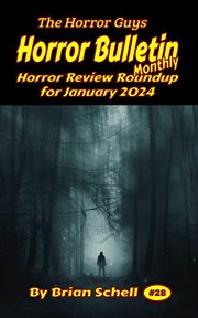 Horror Bulletin Monthly January 2024 cover image