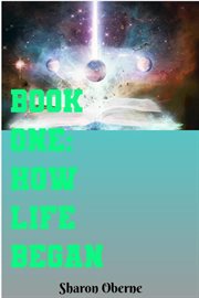Book One : How Life Began cover image