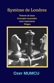 Système de Londres : Chess Opening cover image