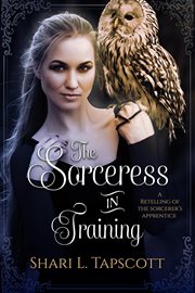 The Sorceress in Training cover image