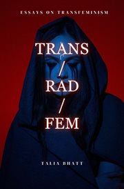 Trans/Rad/Fem cover image