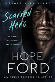 Scarred Hero : Heroes with Heart cover image