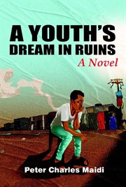 A Youth's Dream in Ruins cover image