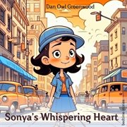 Sonya's Whispering Heart cover image