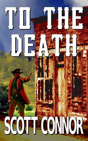 To the Death : Palmer & Morgan cover image