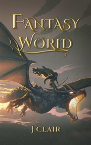 Fantasy World : Fantasy World: The Explorers cover image