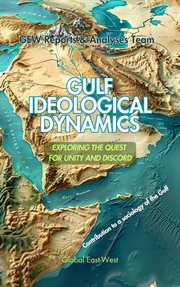 Gulf Ideological Dynamics cover image