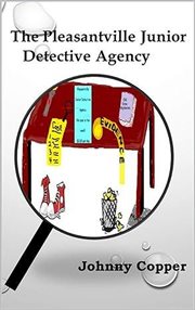 The Pleasantville Junior Detective Agency cover image