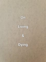 On Living & Dying cover image