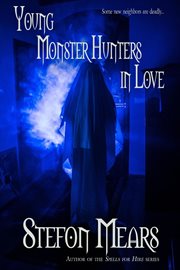 Young Monster Hunters in Love cover image