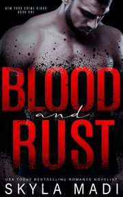 Blood & Rust cover image