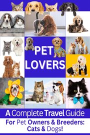 Pawsport to Adventure : Travel With Your Cat or Dog cover image